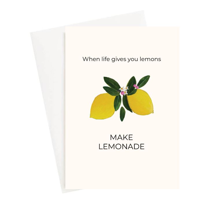 when life gives you lemons Make Lemonade. greeting card lelly lou designs