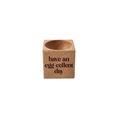 Loft 'Have An Egg-cellent Day' Oak Egg Cup In Gift Box