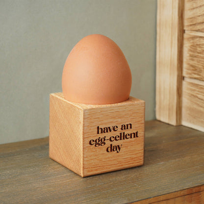 Loft 'Have An Egg-cellent Day' Oak Egg Cup In Gift Box