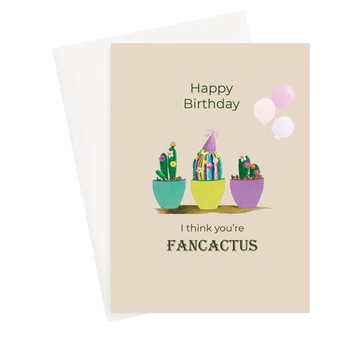 Happy Birthday I think you're fancactus. lelly lou designs Greeting cards