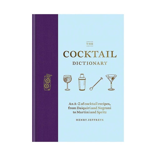 A Book cover titled the cocktail dictionary with images of cockatil glasses and shaker on a blue and purple background. 